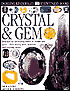 Eyewitness Crystal and Gem