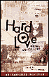 Hard Love