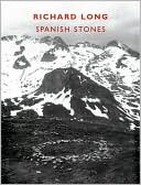 Richard Long: Spanish Stones