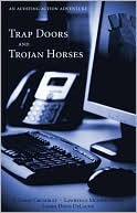 Trap Doors and Trojan Horses: An Auditing Action Adventure