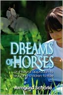 Dreams Of Horses