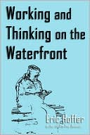 Working And Thinking On The Waterfront