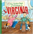 The Twelve Days of Christmas in Virginia