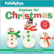 FamilyFun Cookies for Christmas: 50 Cute & Quick Holiday Treats
