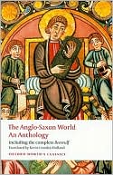 The Anglo-Saxon World: An Anthology