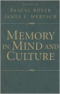 Memory in Mind and Culture