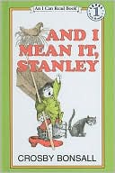 And I Mean It Stanley