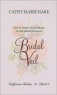 download Bridal Veil : Love Is Given a Fresh Chance in This Historical Novel book
