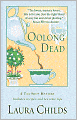 Oolong Dead (Tea Shop Series #10)