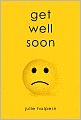 Get Well Soon