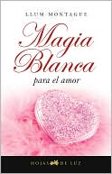 Magia blanca para el amor