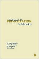 download Pathways To Privatization In Education book