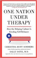 One Nation Under Therapy: How the Helping Culture Is Eroding Self-Reliance