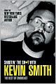 Shootin' the Sh*t with Kevin Smith