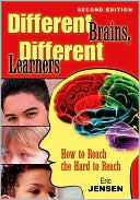 Different Brains, Different Learners by Eric Jensen: Book Cover