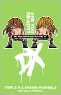 The Unauthorized History of DX