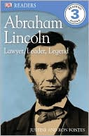 Abraham Lincoln: Lawyer, Leader, Legend
