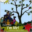 I'm Me! (A Collection of Songs for Children) by Charlie Hope: CD Cover