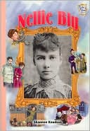 Nellie Bly (History Maker Bios Series)