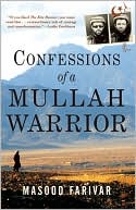 Confessions of a Mullah Warrior