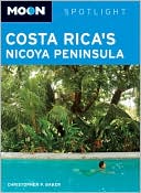 Moon Spotlight Costa Rica's Nicoya Peninsula