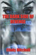 The Dark Side Of Revenge