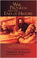 War, Progress, And The End Of History