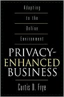 Privacy-Enhanced Business