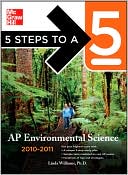 5 Steps to a 5 AP Environmental Science, 2010-2011 Edition