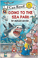 Going to the Sea Park (Little Critter Series)