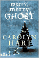 Merry, Merry Ghost (Bailey Ruth Raeburn Series #2)