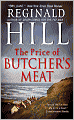 The Price of Butcher's Meat (Dalziel and Pascoe Series #23)