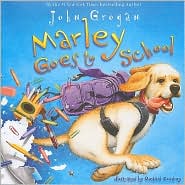 Marley Goes to School (Marley Series)
