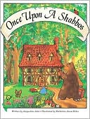 Once upon a Shabbos