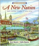 A New Nation: The United States 1783-1815 (American Story Series)