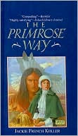The Primrose Way
