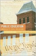 Public Education--America's Civil Religion: A Social Story