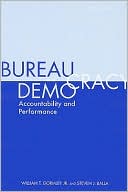 Bureaucracy and Democracy: Accountability and Performance, 2nd Edition