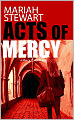 Acts of Mercy (Mercy Street Series #3)