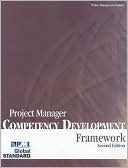 Project Manager Competency Development (PMCD) : Framework