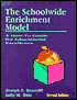 The Schoolwide Enrichment Model: A How-to Guide for Educational Excellence