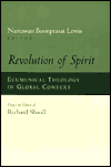 Revolution of Spirit: Ecumenical Theology in Global Context