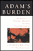 Adam's Burden: An Explorer's Personal Odyssey Through Prostate Cancer