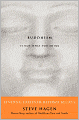 Buddhism Is Not What You Think: Finding Freedom Beyond Beliefs
