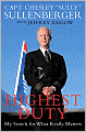 Highest Duty: My Search for What Really Matters