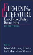 Elements of Literature: Essay, Fiction, Poetry, Drama, Film