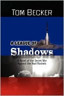 A League Of Shadows