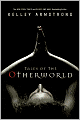Tales of the Otherworld (Women of the Otherworld Series)