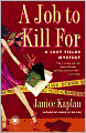 A Job to Kill For