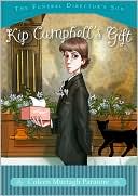 Kip Campbell's Gift